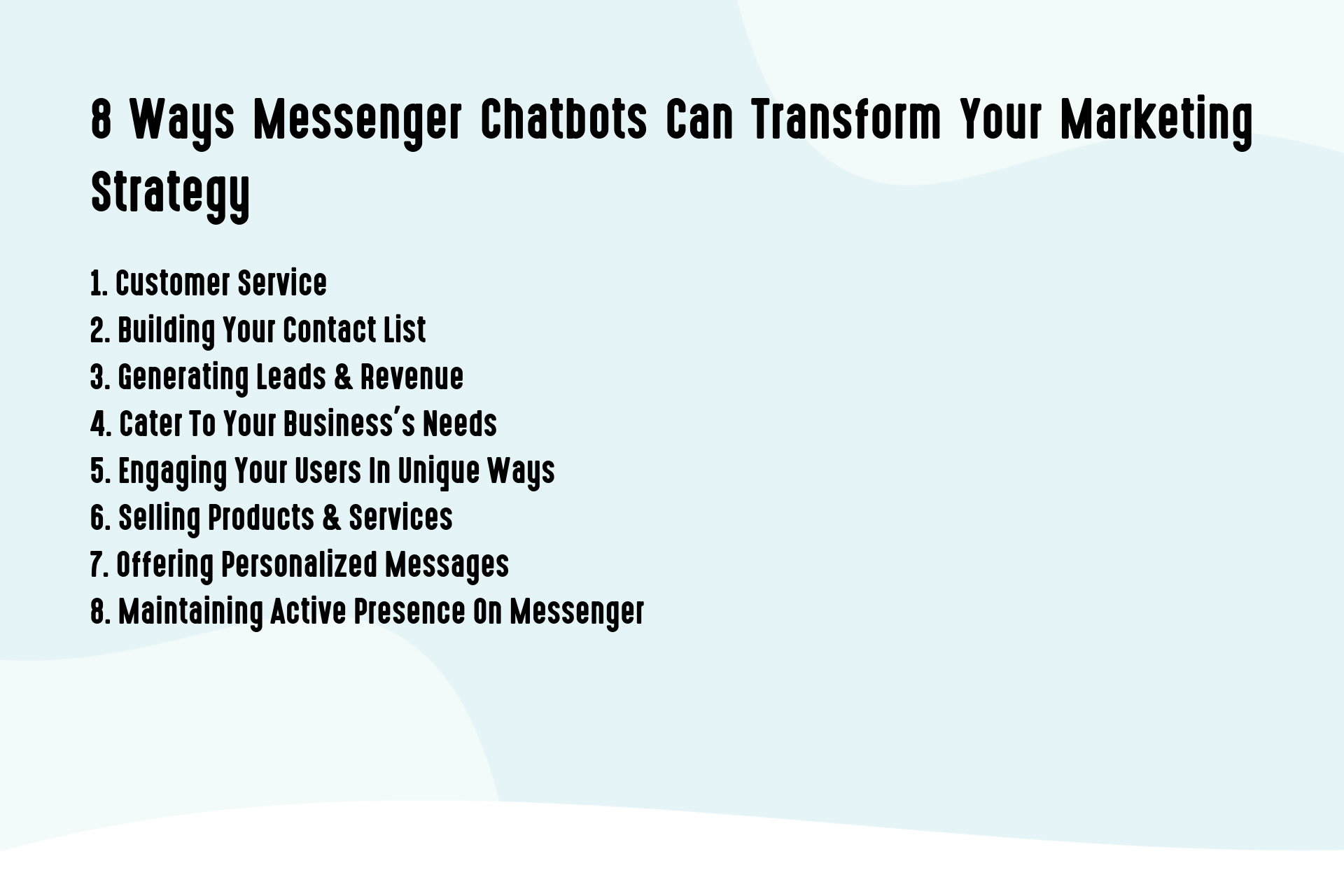 8 Ways Messenger Chatbots Can Transform Your Marketing Strategy